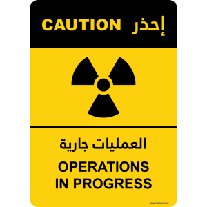 G Signage - "Operations In Progress" - EN-AR - OSHA Caution Sign