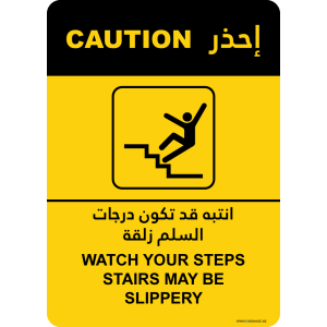 G Signage - "Watch Your Steps Stairs May Be Slippery" - EN-AR - OSHA Caution Sign