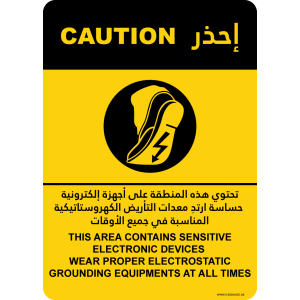 G Signage - "This Area Contains Sensitive Electronic Devices Wear Proper Electrostatic Grounding Equipments At All Times" - EN-AR - OSHA Caution Sign