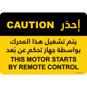 G Signage - "This Motor Starts By Remote Control" - EN-AR - OSHA Caution Sign