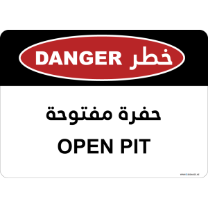 G Signage - "Open Pit" - EN-AR - OSHA Danger Sign
