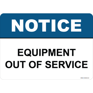 G Signage - "Equipment Out Of Service" - EN - OSHA Notice Sign