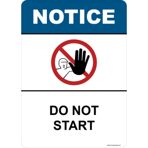 G Signage - "Do Not Start" - EN - OSHA Notice Sign