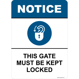 G Signage - "This Gate Must Be Kept Locked" - EN - OSHA Notice Sign
