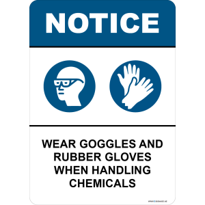 G Signage - "Wear Goggles And Rubber Gloves When Handling Chemicals" - EN - OSHA Notice Sign