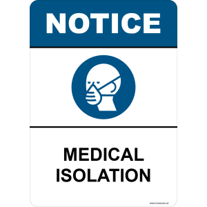 G Signage - "Medical Isolation" - EN - OSHA Notice Sign