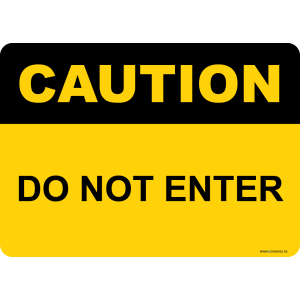 G Signage - "Do Not Enter" - EN - OSHA Caution Sign