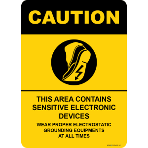 G Signage - "This Area Contains Sensitive Electronic Devices Wear Proper Electrostatic Grounding Equipments At All Times" - EN - OSHA Caution Sign