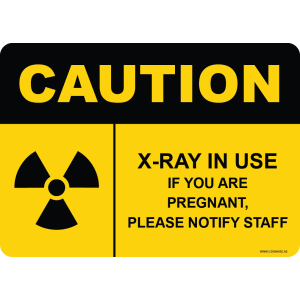 G Signage - "X-Ray In Use If You Are Pregnant Please Notify Staff" - EN - OSHA Caution Sign