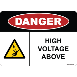 G Signage - "High Voltage Above" - EN - OSHA Danger Sign