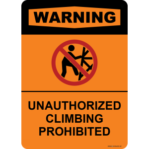 G Signage - "Unauthorized climbing prohibited" - EN - OSHA Warning Sign