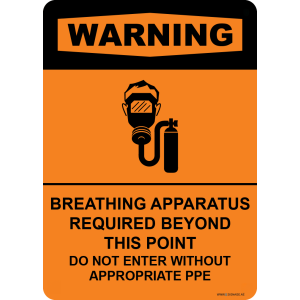 G Signage - "Breathing Apparatus Required beyond this point do not enter without appropriate PPE" - EN - OSHA Warning Sign
