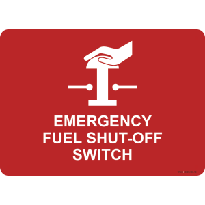G Signage - "Emergency Fuel Shut Off Switch" - EN - OSHA Fire and Safety Sign