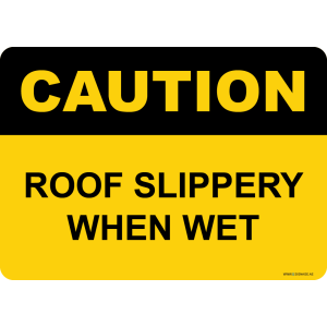 G Signage - "Roof Slippery When Wet" - EN - OSHA Caution Sign