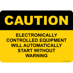 G Signage - "Electronically Controlled Equipment Will Automatically Start Without Warning" - EN - OSHA Caution Sign