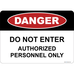 G Signage - "Do not enter authorized personnel only" - EN - OSHA Danger Sign