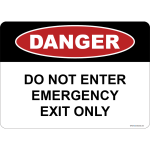 G Signage - "Do Not Enter Emergency Exit Only" - EN - OSHA Danger Sign