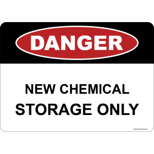 G Signage - "New Chemical Storage Only" - EN - OSHA Danger Sign