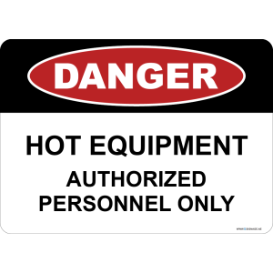 G Signage - "Hot Equipment Authorized Personnel Only" - EN - OSHA Danger Sign