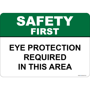 G Signage - "Eye Protection Required In This Area" - EN - OSHA Safety First Sign