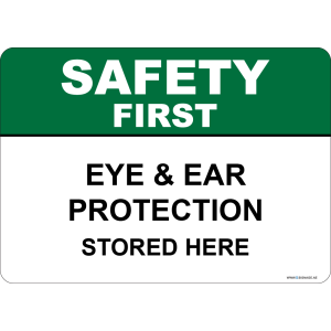 G Signage - "Eye & Ear Protection Stored Here" - EN - OSHA Safety First Sign