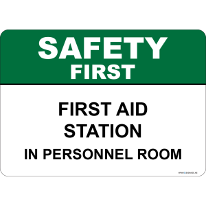 G Signage - "First Aid Station In Personnel Room" - EN - OSHA Safety First Sign
